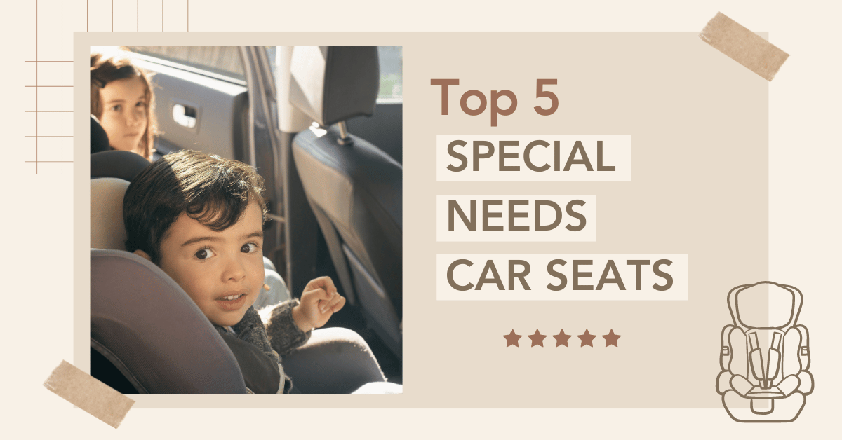Special Needs Car Seat