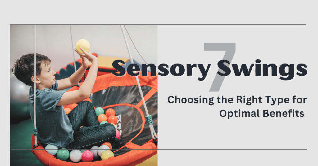 Sensory Swing Types